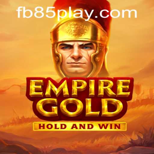 Exploring EmpireGold: A Deep Dive into Gameplay and Mechanics